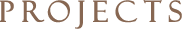PROJECTS